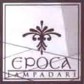 EPOCA LAMPADARI 