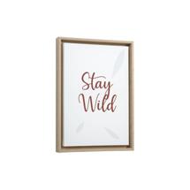 Постер La Forma (ех Julia Grup) Постер Uriana Stay Wild 30 x 42 см арт. 091928